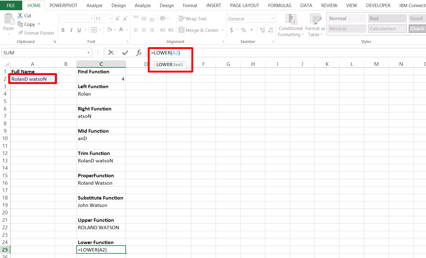 Use the lower function in excel